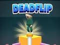 Spill Deadflip 
