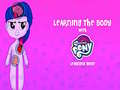 Spill My Little Pony Learning The Body