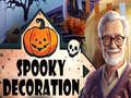 Spill Spooky Decoration