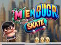 Spill Mien Bugr Skate