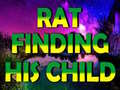 Spill Rat Finding His Child