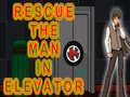 Spill Rescue The Man In Elevator