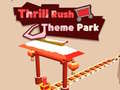 Spill Thrill Rush Theme Park