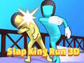 Spill Slap King Run 3D