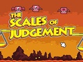 Spill The Scales of Judgement