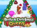 Spill Build A Christmas Queen