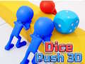 Spill Dice Push 3D