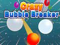 Spill Crazy Bubble Breaker