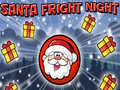 Spill Santa Fright Night