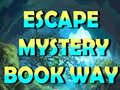 Spill Escape Mystery Book Way