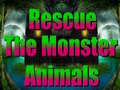 Spill Rescue The Monster Animals