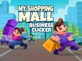 Spill My Shopping Mall Business Clicker