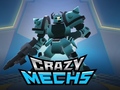 Spill Crazy Mechs