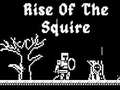 Spill Rise Of The Squire