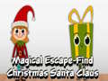 Spill Magical Escape Find Christmas Santa Claus