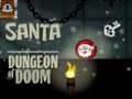 Spill Santa Dungeon Of Doom