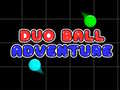 Spill Duo Ball Adventure