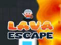 Spill Lava Escape