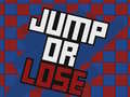 Spill Jump Or Lose