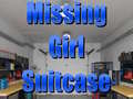 Spill Missing Girl Suitcase