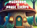 Spill Mushroom House Escape