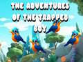 Spill The Adventures of the Trapped Boy