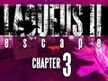 Spill Laqueus Escape 2 Chapter III