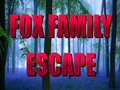 Spill Fox Family Escape