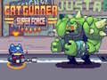 Spill Cat Gunner Super Forse