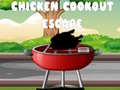 Spill Chicken Cookout Escape