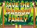 Spill Save The Sparrow Family
