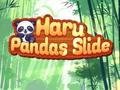 Spill Haru Pandas Slide