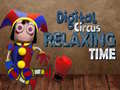 Spill Digital Circus Relaxing Time