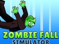 Spill Zombie Fall Simulator