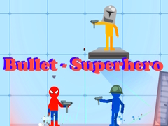 Spill Bullet - Superhero