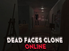 Spill Dead Faces Clone Online