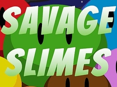 Spill Savage Slimes