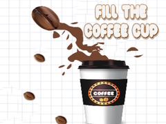 Spill Fill the Coffee Cup