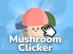 Spill Mushroom Clicker