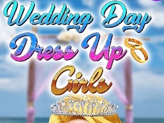 Spill Wedding Day Dress Up Girls