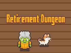 Spill Retirement Dungeon