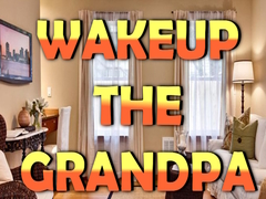 Spill Wakeup The Grandpa