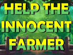 Spill Help The Innocent Farmer