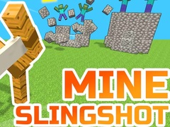Spill Mine Slingshot