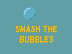 Spill Smash The Bubbles