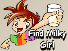 Spill Find Milky Girl