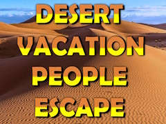 Spill Desert Vacation People Escape