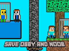 Spill Save Obby and Noob Two-players