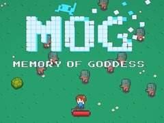 Spill MOG Memory of Goddess