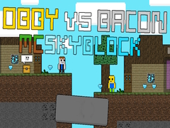 Spill Obby vs Bacon: MCSkyblock